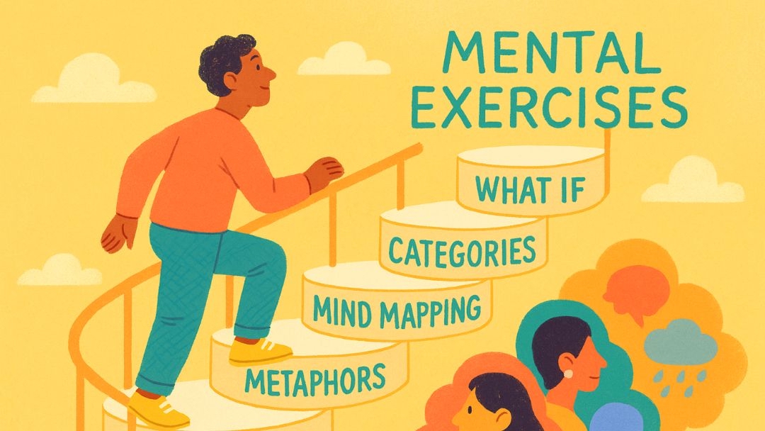 Abstract thinking exercises including metaphors, mind mapping, and mental challenges.
